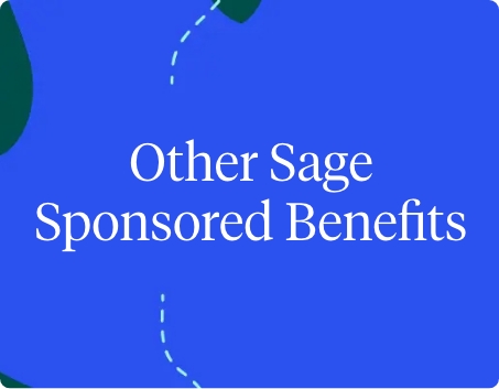 Other Sage sponsored benefits